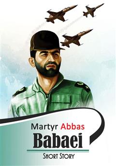 دانلود کتاب Martyr Abbas Babaei (شهید عباس بابایی)