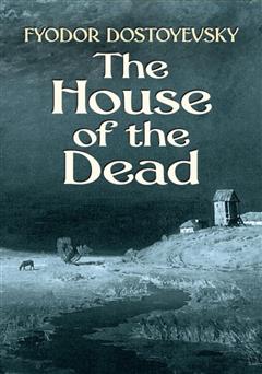 دانلود کتاب The House of the Dead (خاطرات خانه اموات)