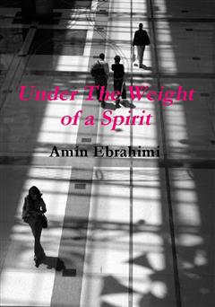 دانلود کتاب Under The Weight of a Spirit