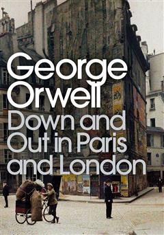 دانلود کتاب down and out in paris and london (محرومان پاریس و لندن)