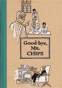 دانلود کتاب goodbye mr chips (خداحافظ آقای چیپس)