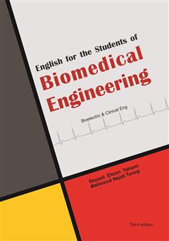 دانلود کتاب English for the students of biomedical engineering (انگلیسی برای دانشجویان مهندسی پزشکی)