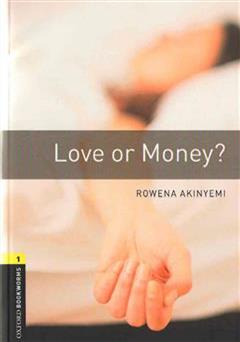 دانلود کتاب عشق یا ثروت (Love Or Money)