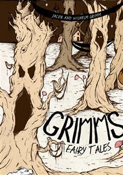 دانلود کتاب Grimms Fairy Tales (مجموعه داستان های کوتاه از برادران گریم)