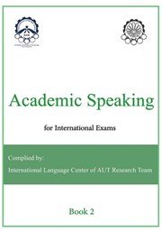 دانلود کتاب Academic Speaking for International Exams - Book 2